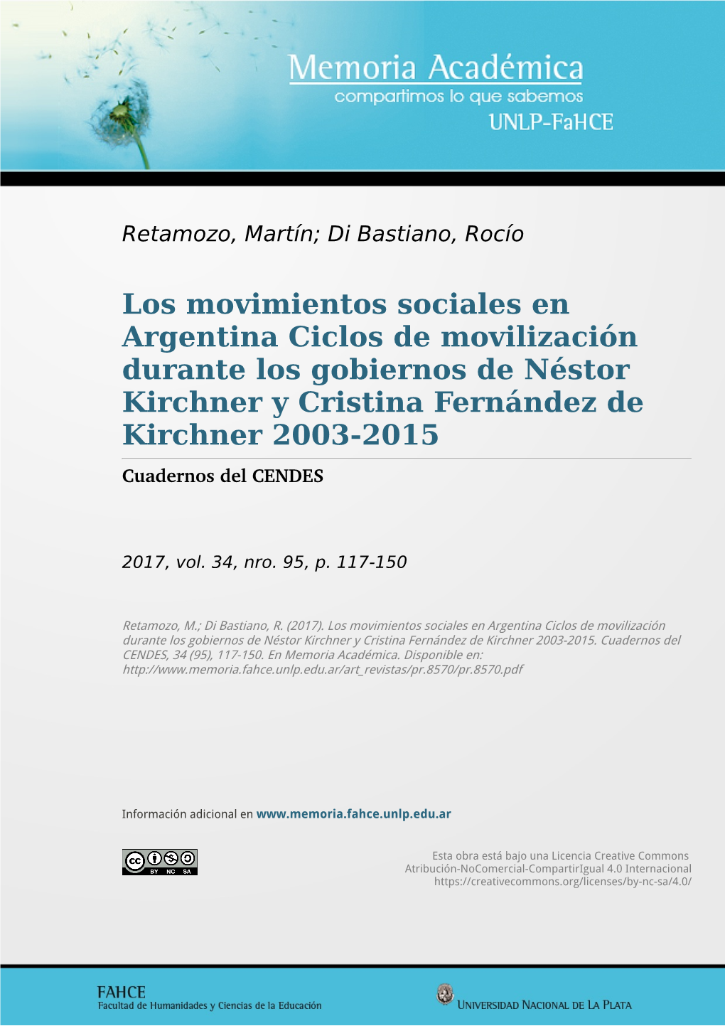 Los Movimientos Sociales En Argentina Ciclos De Movilización Durante Los Gobiernos De Néstor Kirchner Y Cristina Fernández De Kirchner 2003-2015 Cuadernos Del CENDES