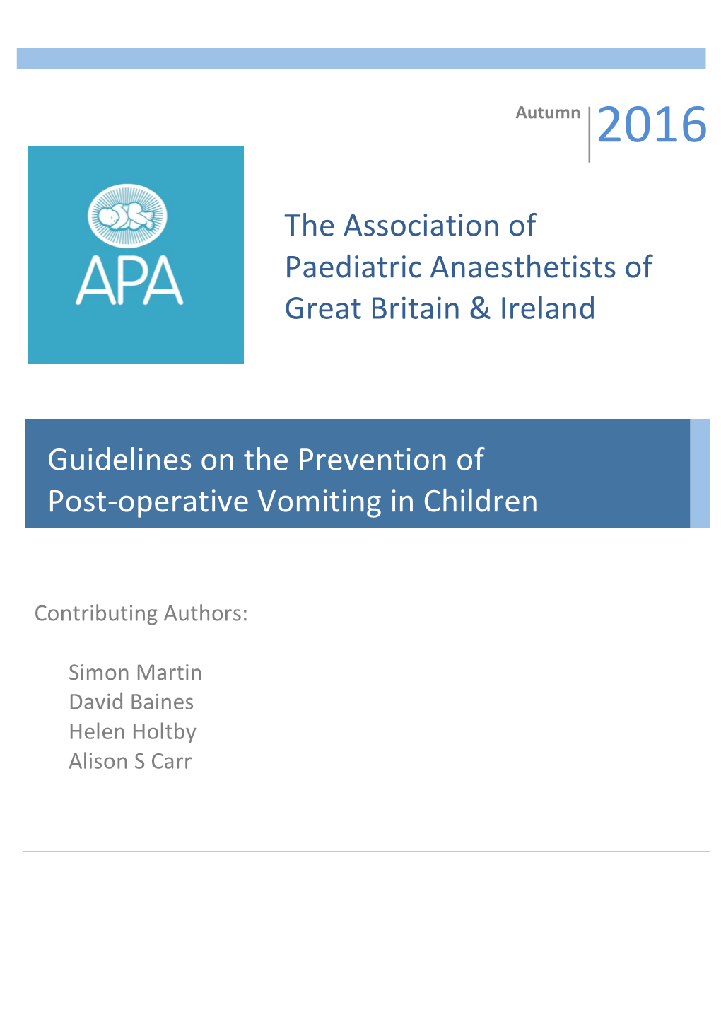 The Association of Paediatric Anaesthetists of Great Britain & Ireland