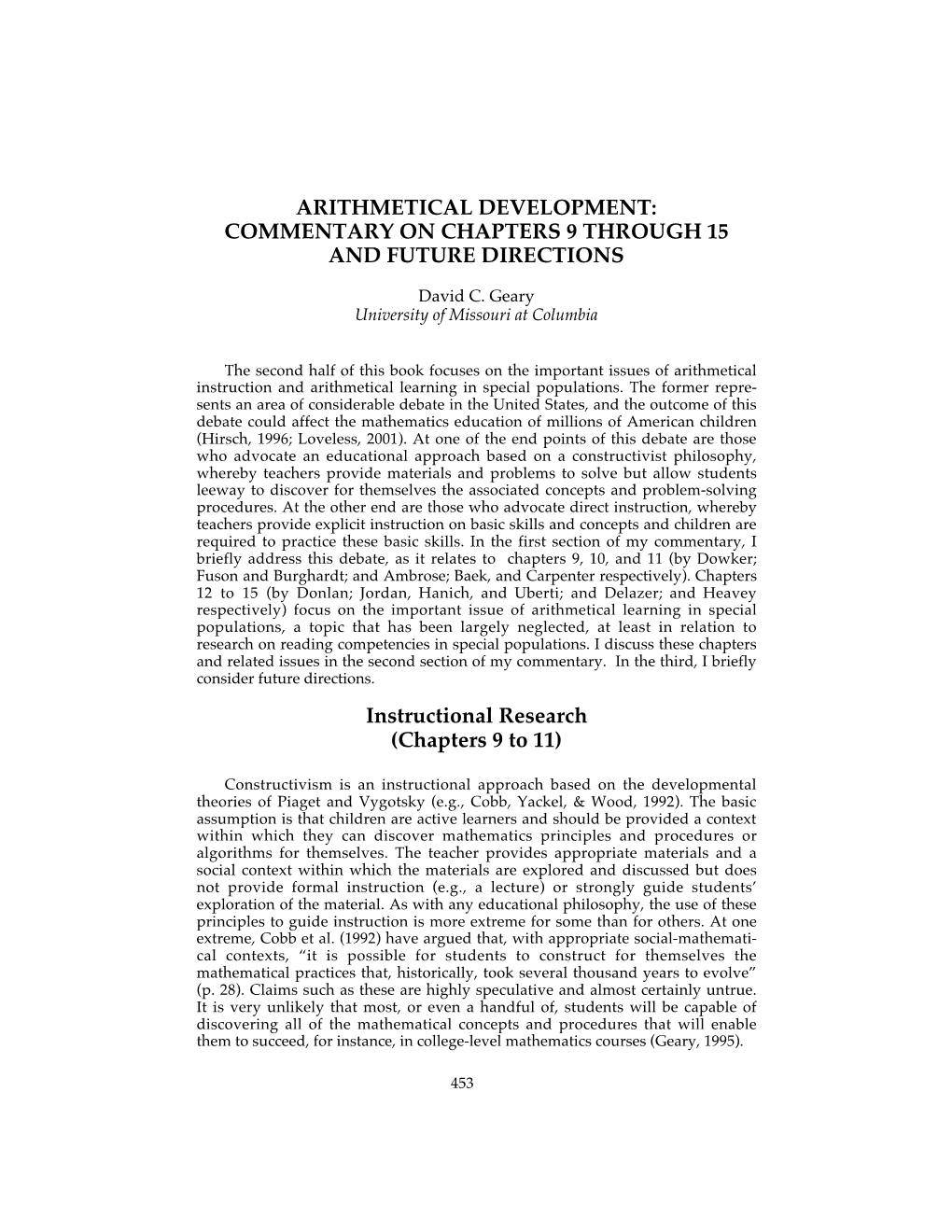 Arithmetical Development: Commentary on Chapters 9 Through 15 and Future Directions