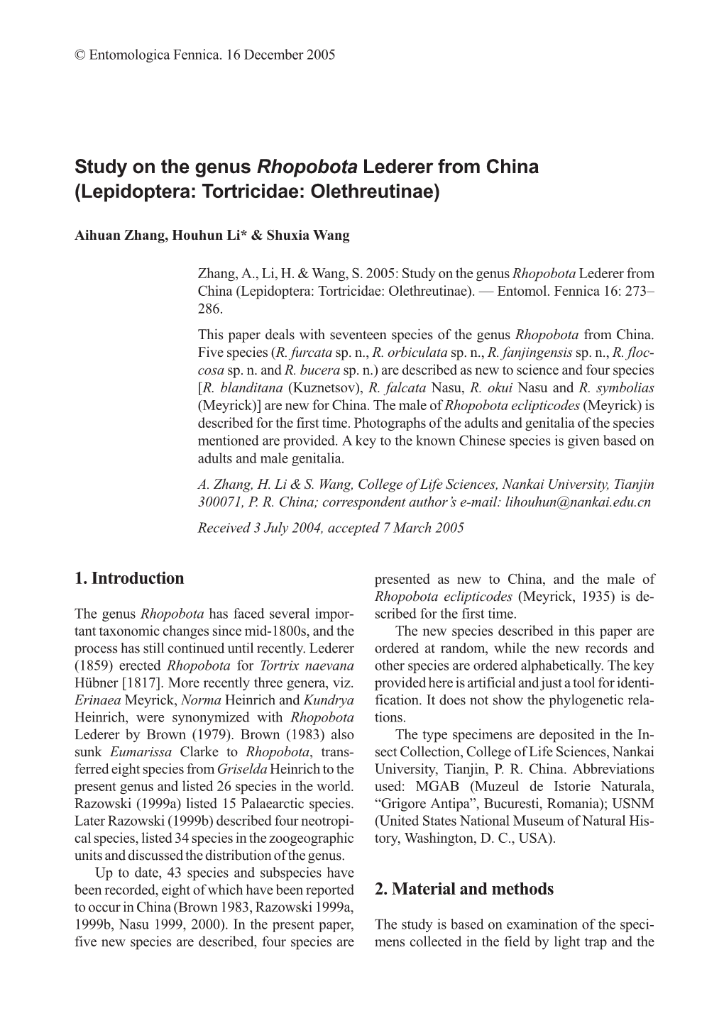 Study on the Genus Rhopobota Lederer from China (Lepidoptera: Tortricidae: Olethreutinae)