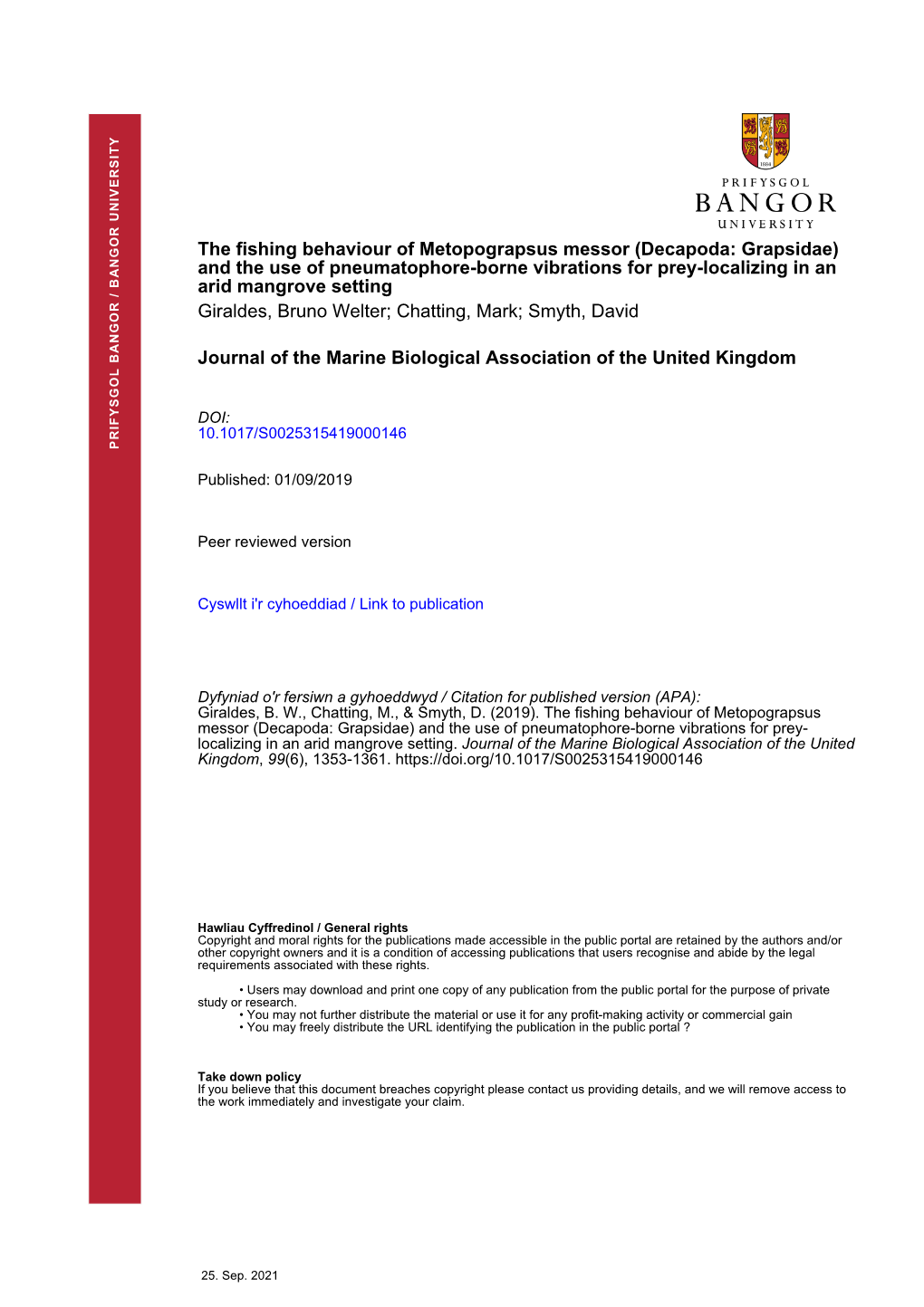 The Fishing Behaviour of Metopograpsus Messor (Decapoda: Grapsidae)