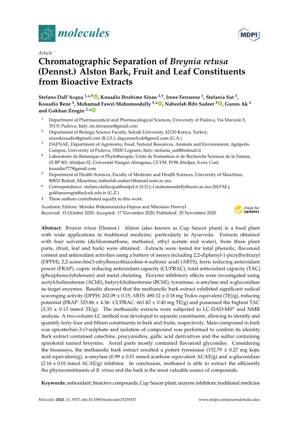 Chromatographic Separation of Breynia Retusa (Dennst.) Alston Bark, Fruit and Leaf Constituents from Bioactive Extracts