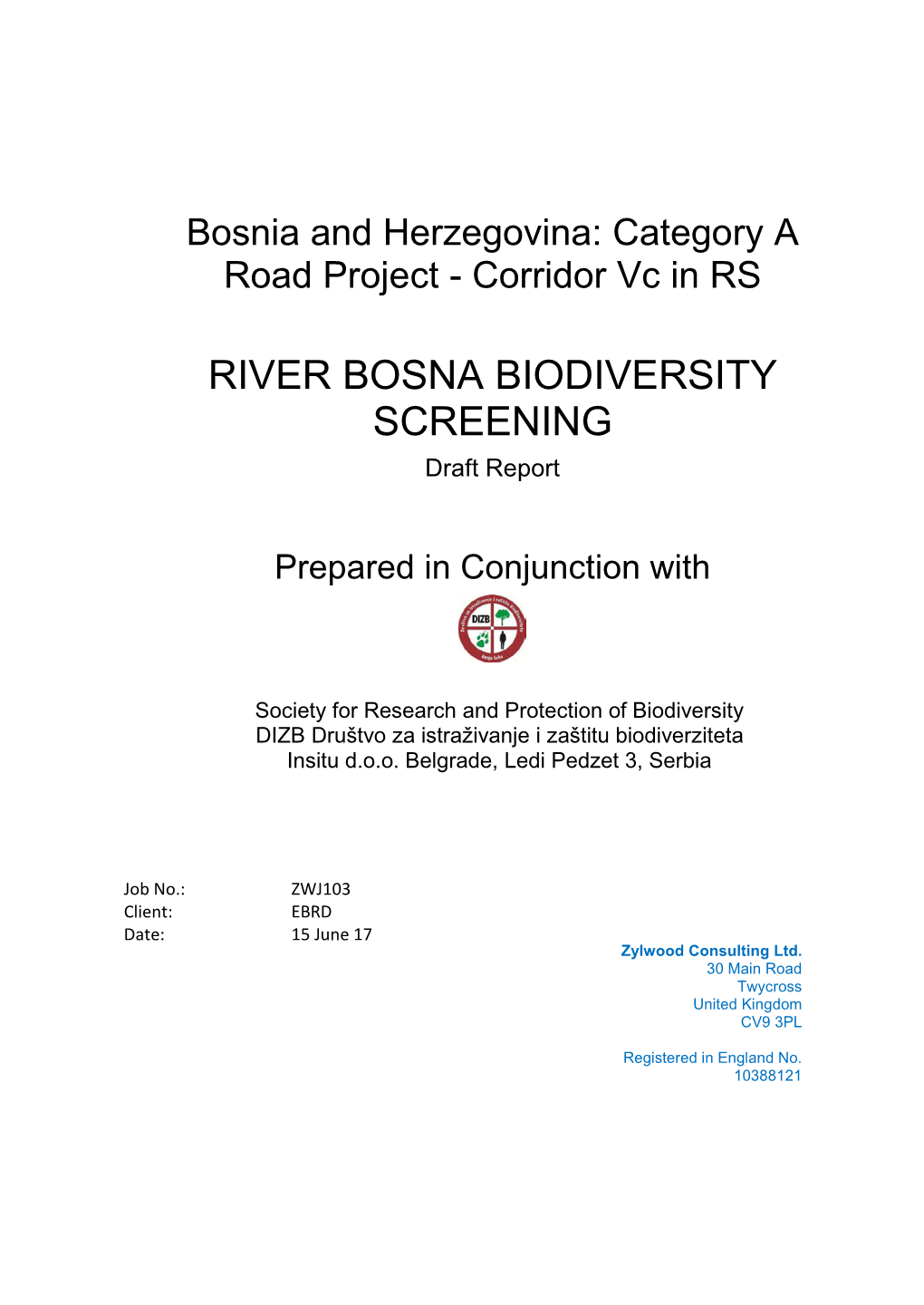 RIVER BOSNA BIODIVERSITY SCREENING Draft Report