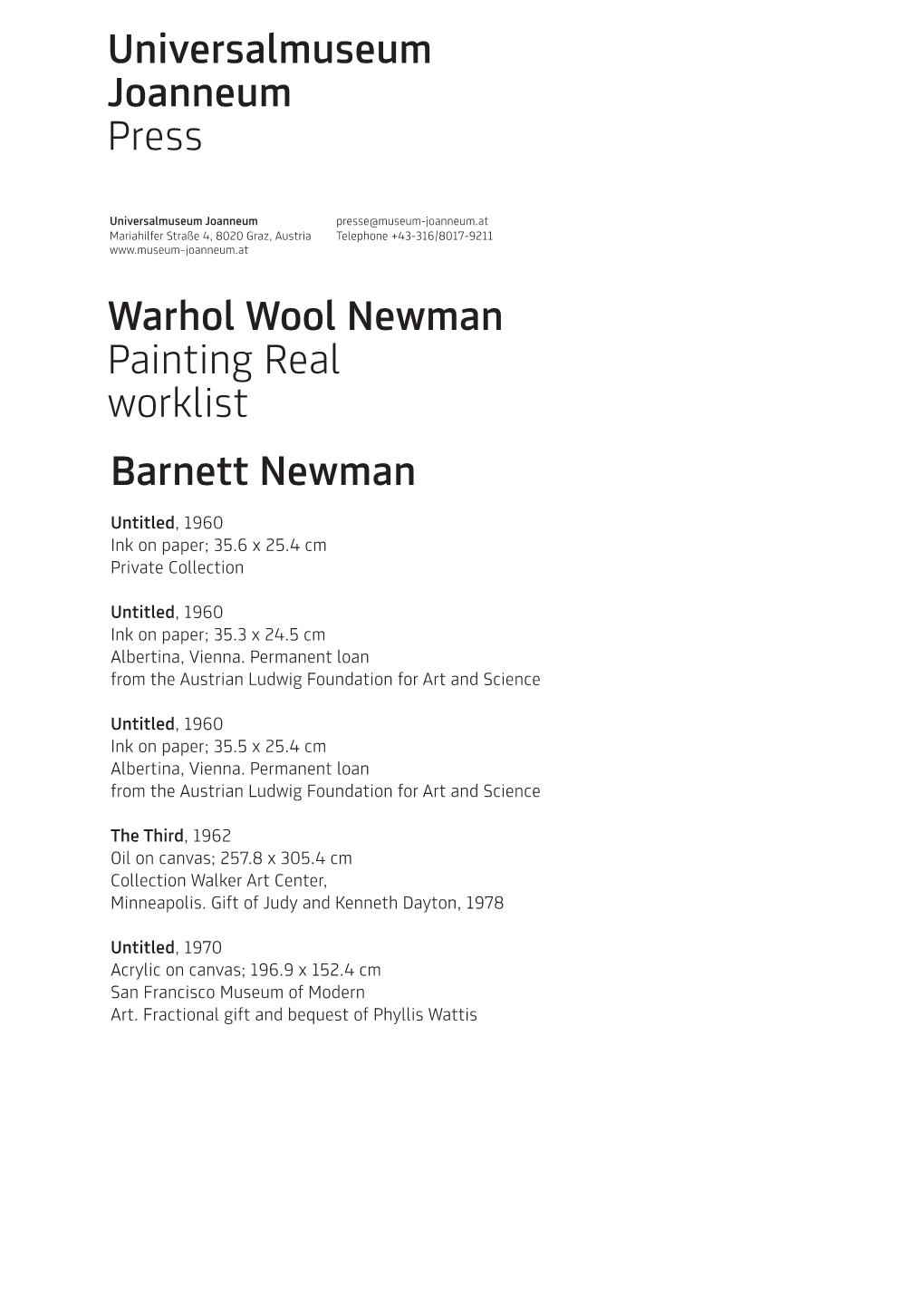 Warhol Wool Newman Painting Real Worklist Universalmuseum