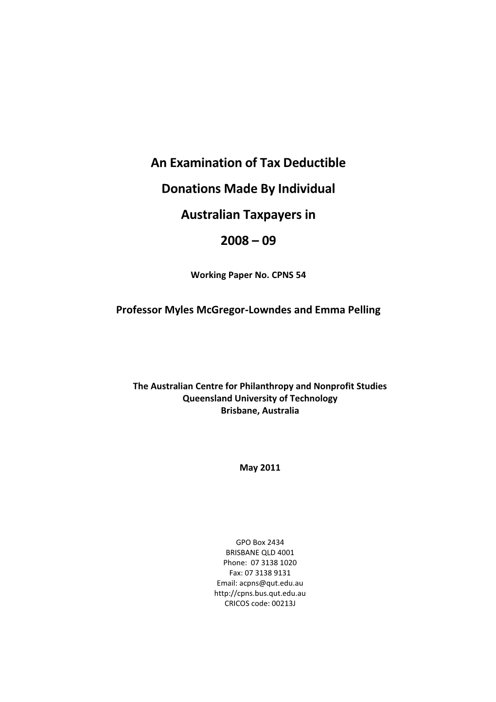 An Examination of Tax Deductible Donations Made by Individual Australian Taxpayers in 2008 – 09