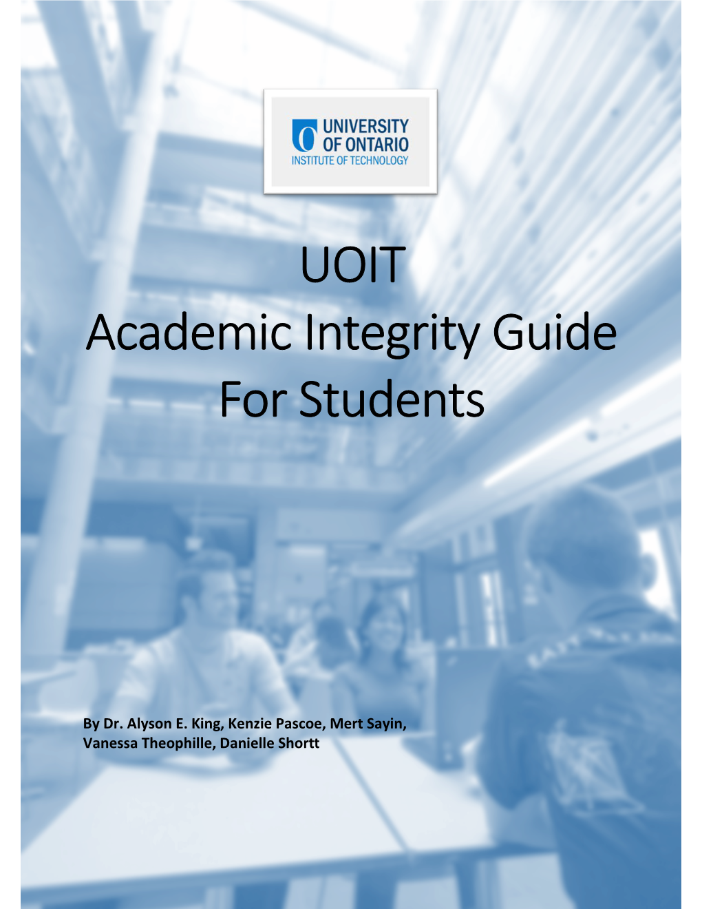 UOIT Academic Integrity Student Guide