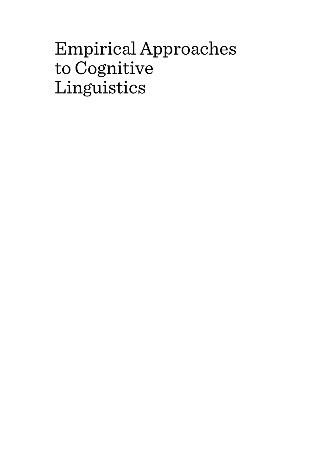 Empirical Approaches to Cognitive Linguistics