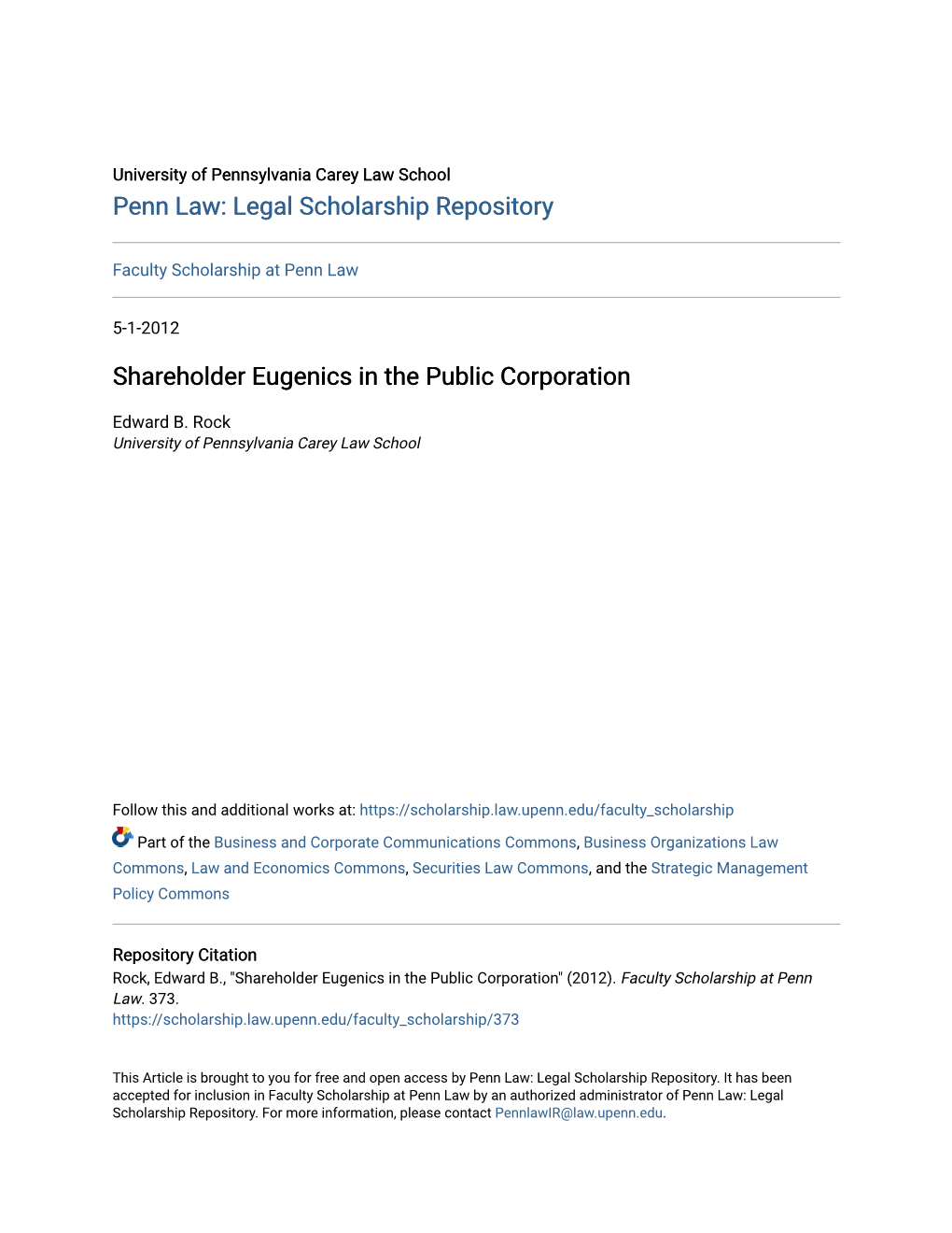 Shareholder Eugenics in the Public Corporation