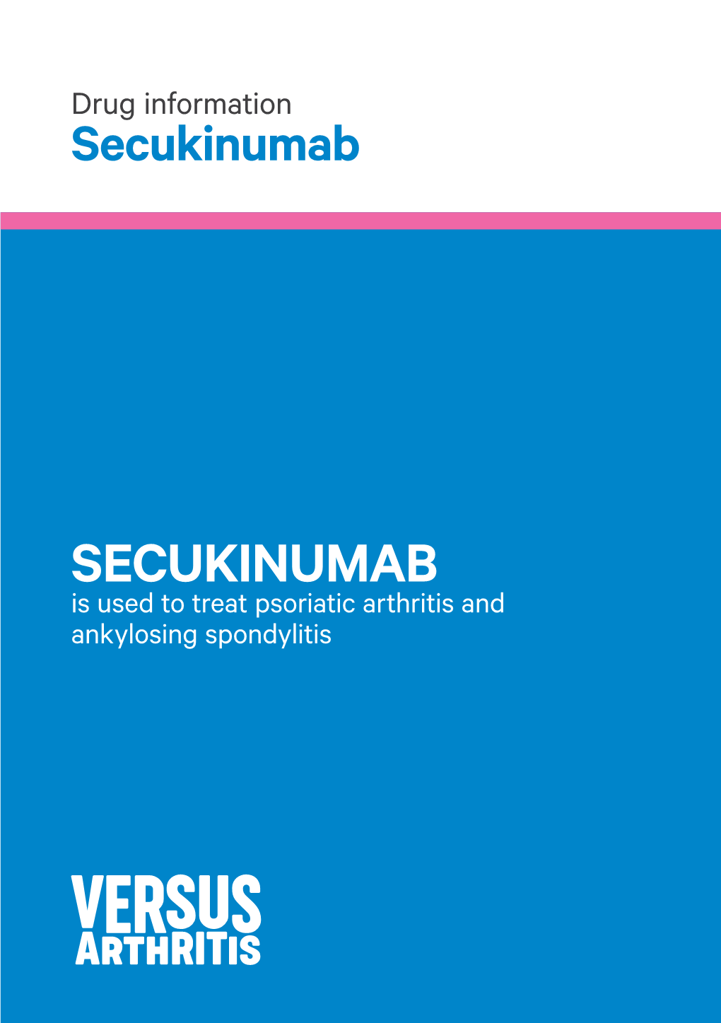 Download Secukinumab Information Booklet