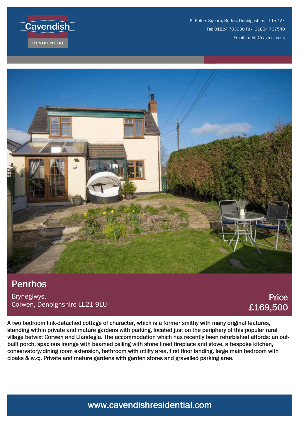 Penrhos Bryneglwys, Price Corwen, Denbighshire LL21 9LU £169,500