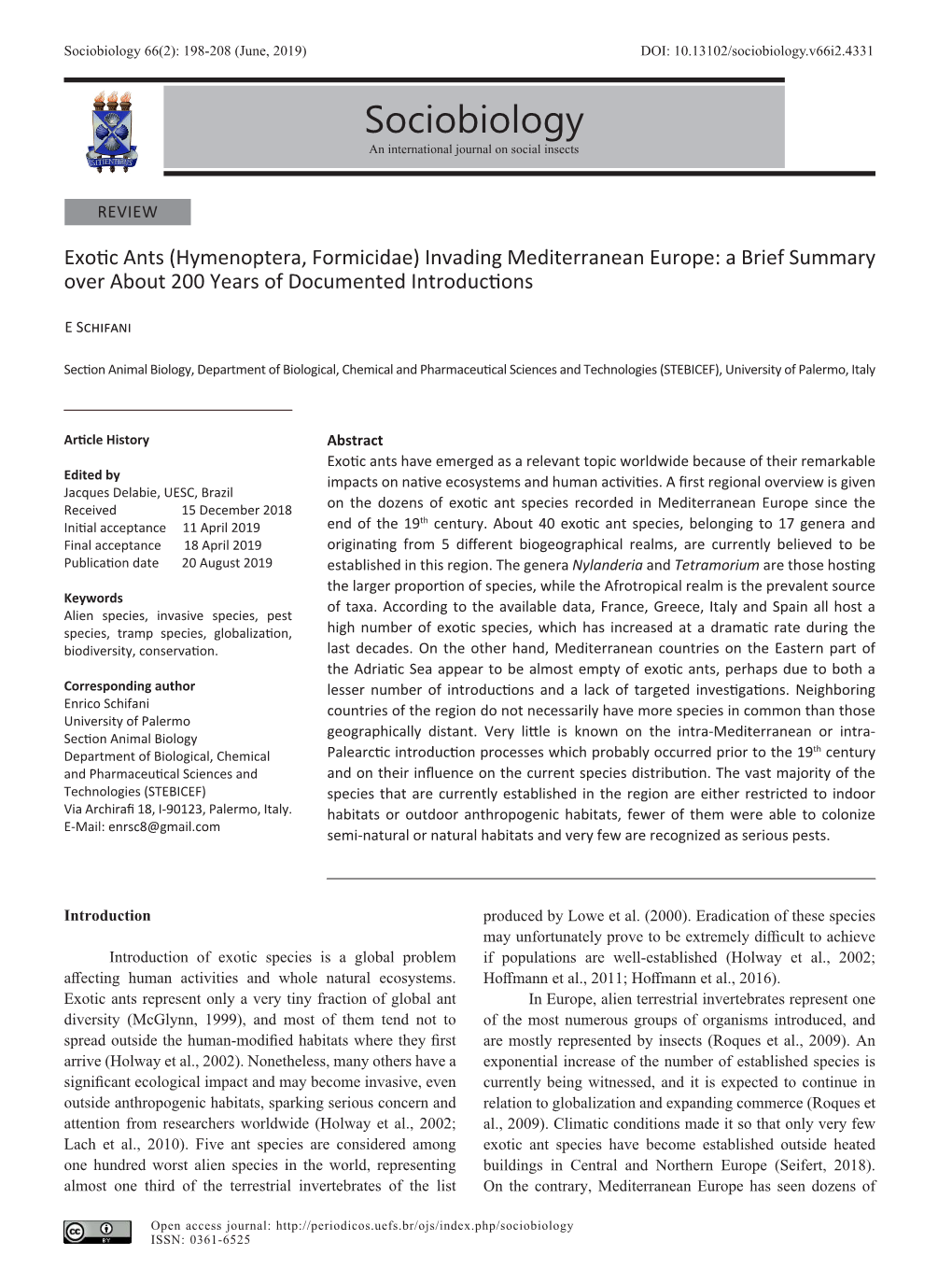 Sociobiology 66(2): 198-208 (June, 2019) DOI: 10.13102/Sociobiology.V66i2.4331