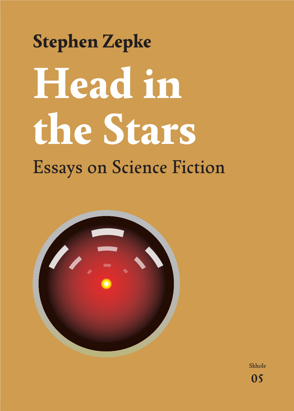 Head in the Stars Headessays on Science Fiction in the Stars Essays on Science Fiction