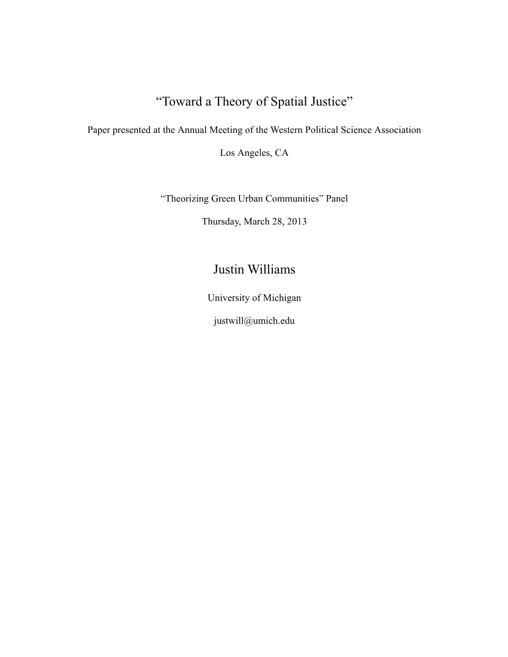 “Toward a Theory of Spatial Justice” Justin Williams