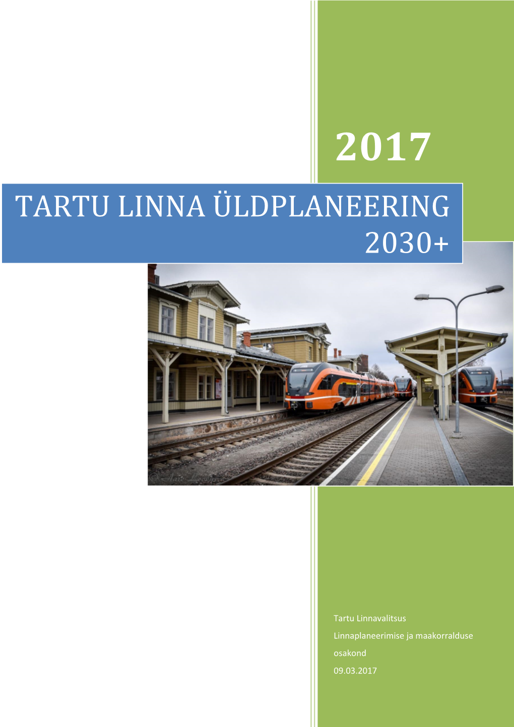 Tartu Linna Üldplaneering 2030+