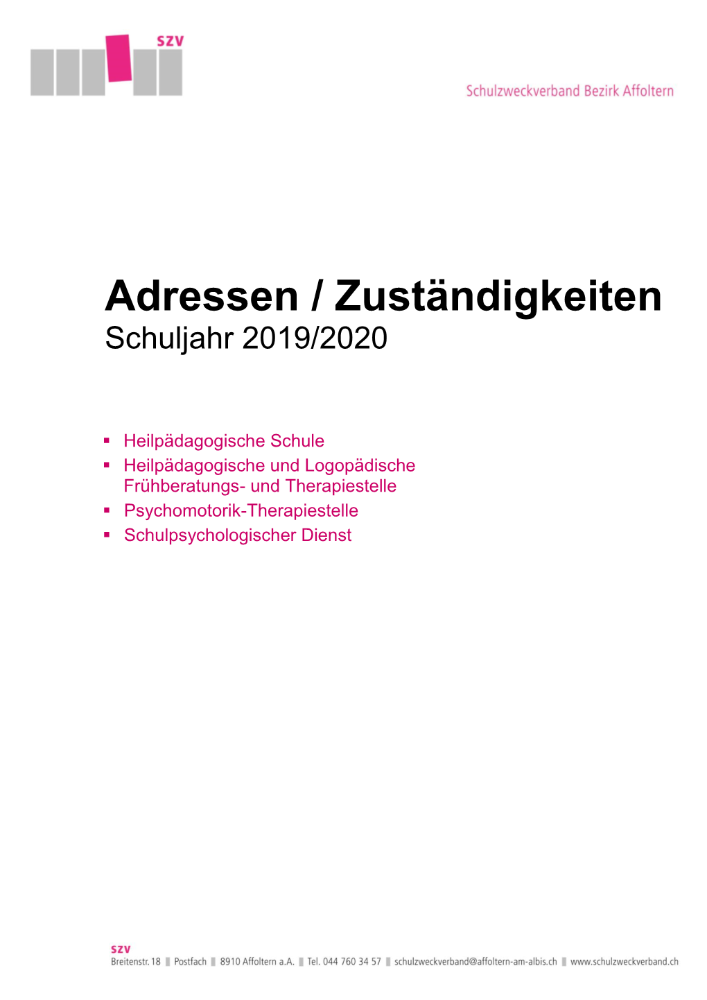 Adressen / Zuständigkeiten Schuljahr 2019/2020