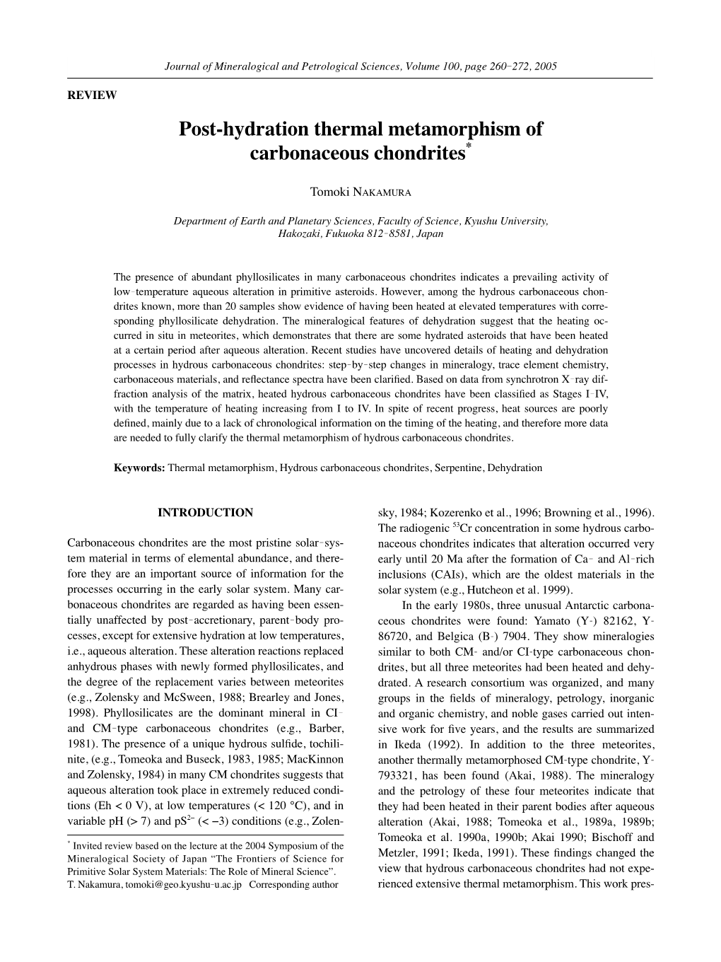 Post-Hydration Thermal Metamorphism of Carbonaceous Chondrites*