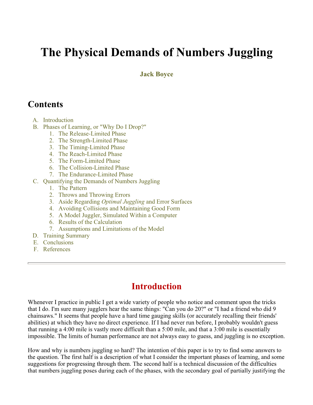 The Physical Demands of Numbers Juggling