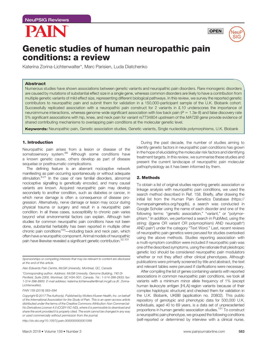 Genetic Studies of Human Neuropathic Pain Conditions: a Review Katerina Zorina-Lichtenwalter*, Marc Parisien, Luda Diatchenko