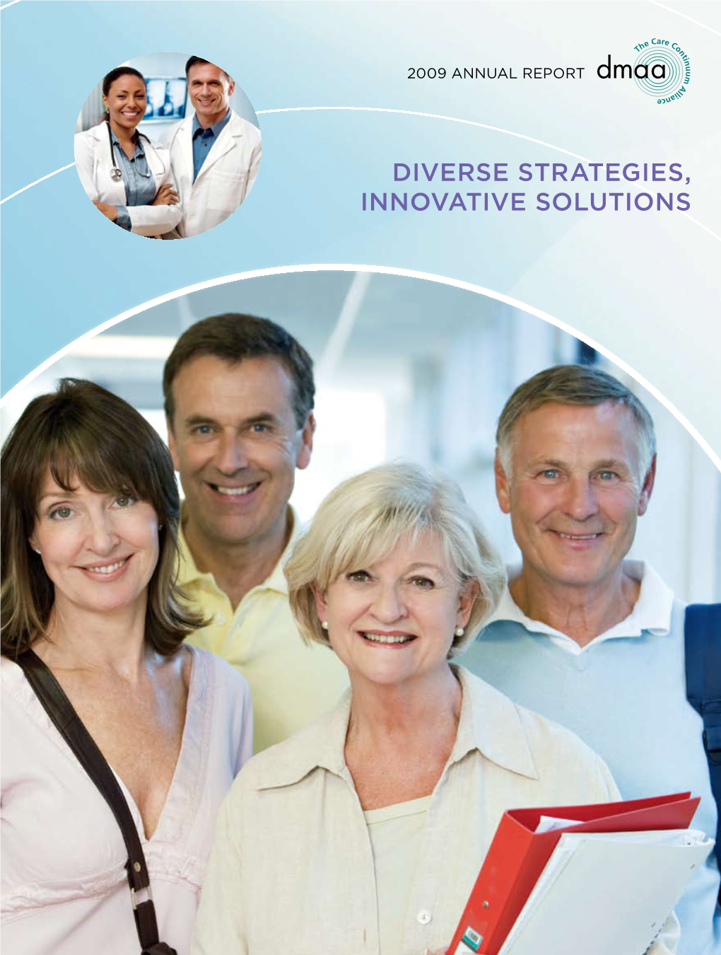 Diverse Strategies, Innovative Solutions