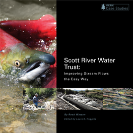 Scott River Water Trust: Improving Stream Flows the Easy Way