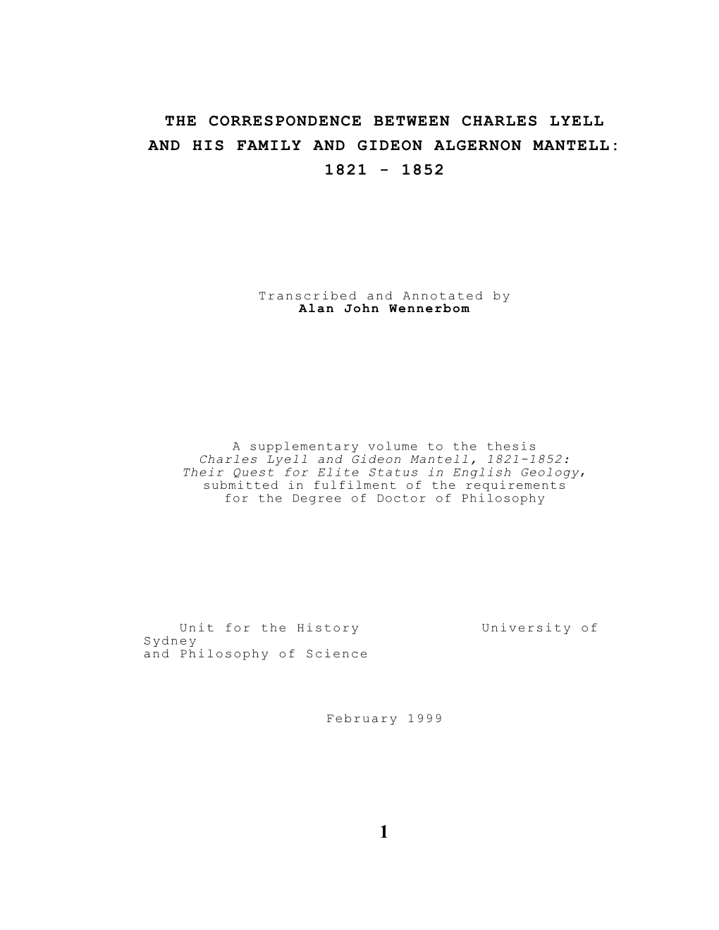 The Correspondence Between Charles Lyell and His Family and Gideon Algernon Mantell: 1821 - 1852