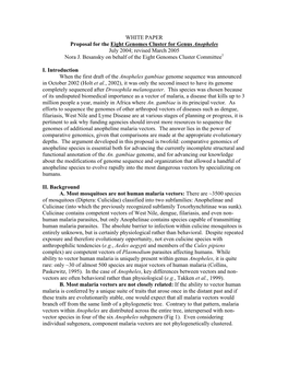 WHITE PAPER Proposal for the Eight Genomes Cluster for Genus Anopheles July 2004; Revised March 2005 Nora J. Besansky on Behalf