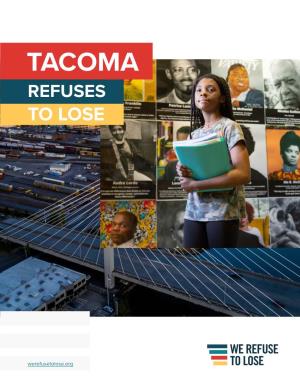 Tacoma Refuses to Lose