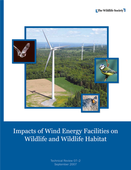 Impacts of Wind Energy Facilities on Wildlife and Wildlife Habitat