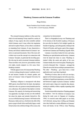 Page 1 334 UNE 69 955 FL 6 E 10 a Thunberg, Linnaeus and the Linnaean Tradition Bengt JONSELL Bergius Foundation, Royal Swedish Academy of Sciences P.O. Box 50017, S-104