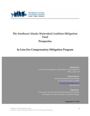 The Southeast Alaska Watershed Coalition Mitigation Fund Prospectus