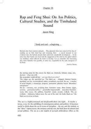 Rap and Feng Shui: on Ass Politics, Cultural Studies, and the Timbaland Sound
