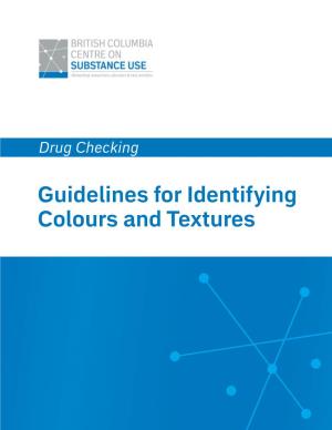 Guidelines for Identifying Colours and Textures