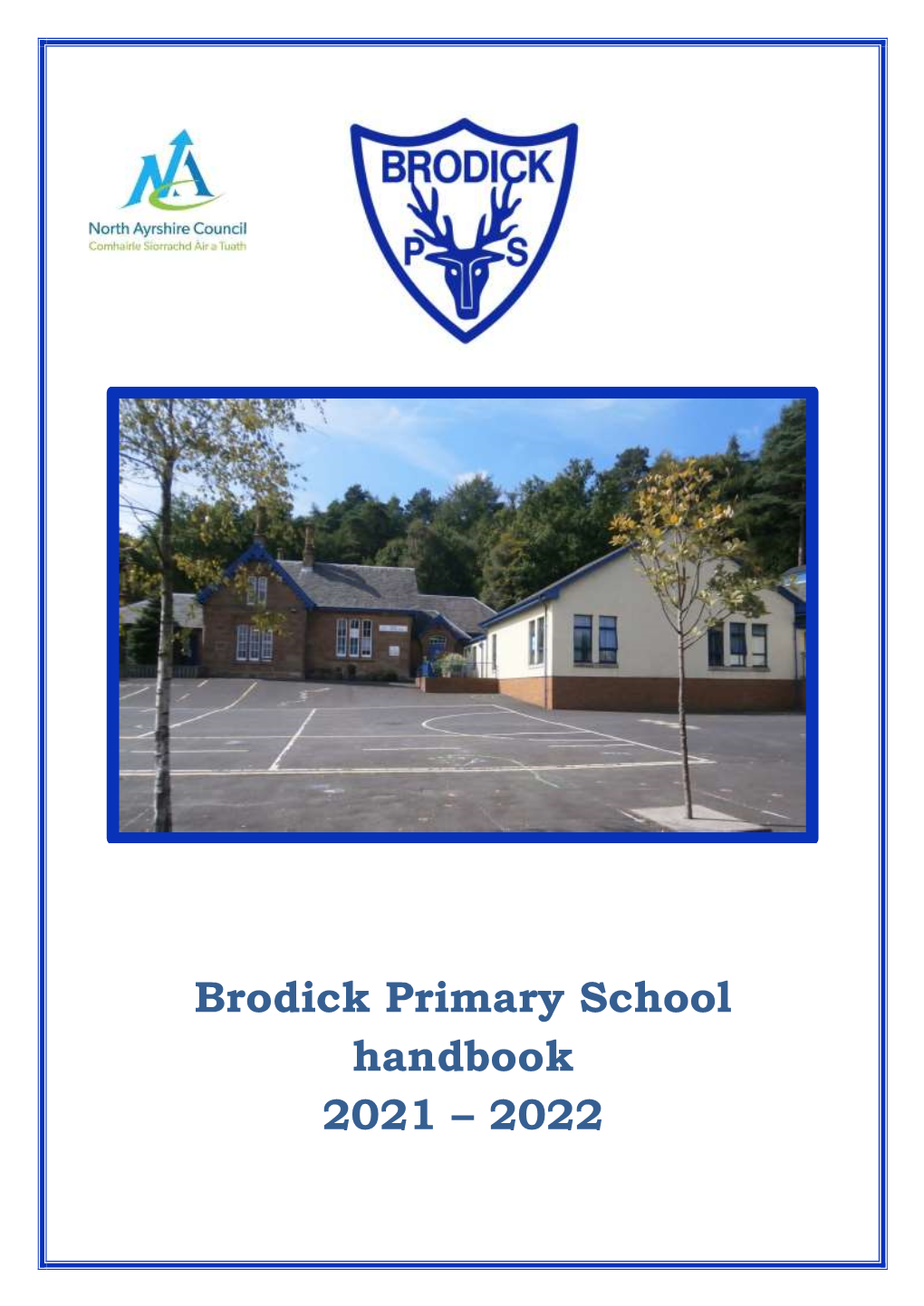 Brodick Primary School Handbook 2021 – 2022