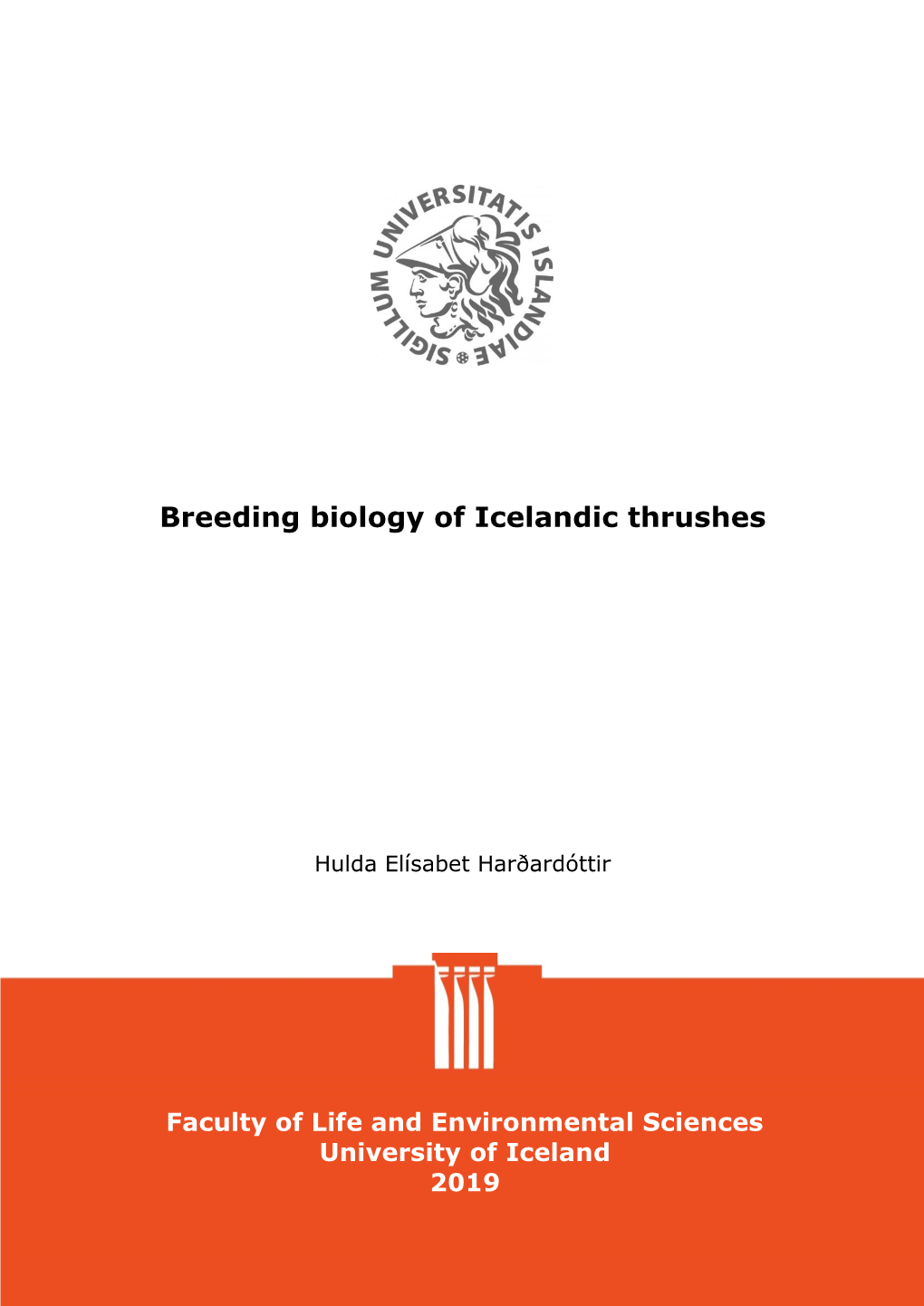 Breeding Biology of Icelandic Thrushes