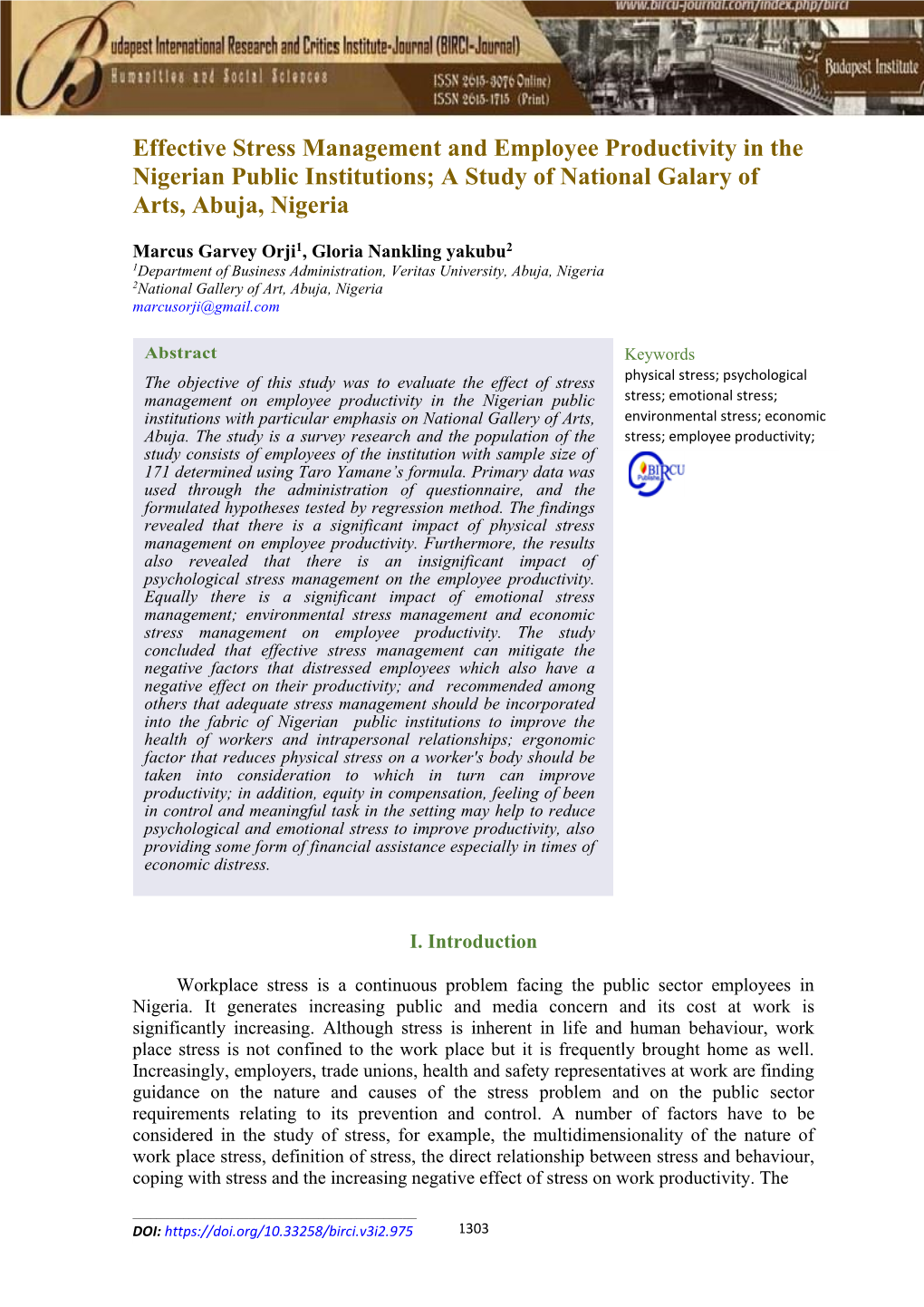 Effective Stress Management and Employee Productivity in the Nigerian Public Institutions; a Study of National Galary of Arts, Abuja, Nigeria