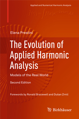 The Evolution of Applied Harmonic Analysis Models of the Real World