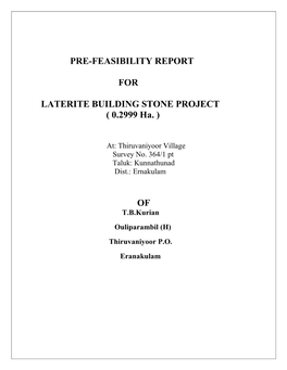 Pre-Feasibility Report for Laterite Building Stone