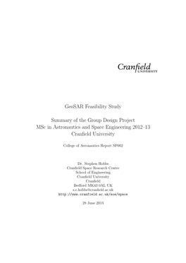 Geosar Feasibility Study Summary of the Group Design Project Msc in Astronautics and Space Engineering 2012–13 Cranfield Unive