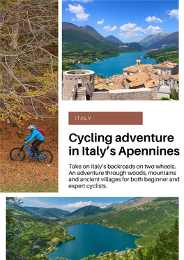 Cycling Adventure in Italy’S Apennines Take on Italy’S Backroads on Two Wheels
