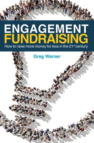 Engagement Fundraising by Greg Warner