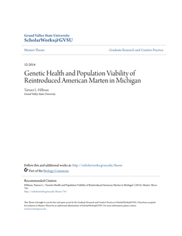 Genetic Health and Population Viability of Reintroduced American Marten in Michigan Tamara L