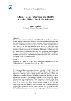 All Is Not Gold: Fatherhood and Identity in Arthur Miller's Death of A