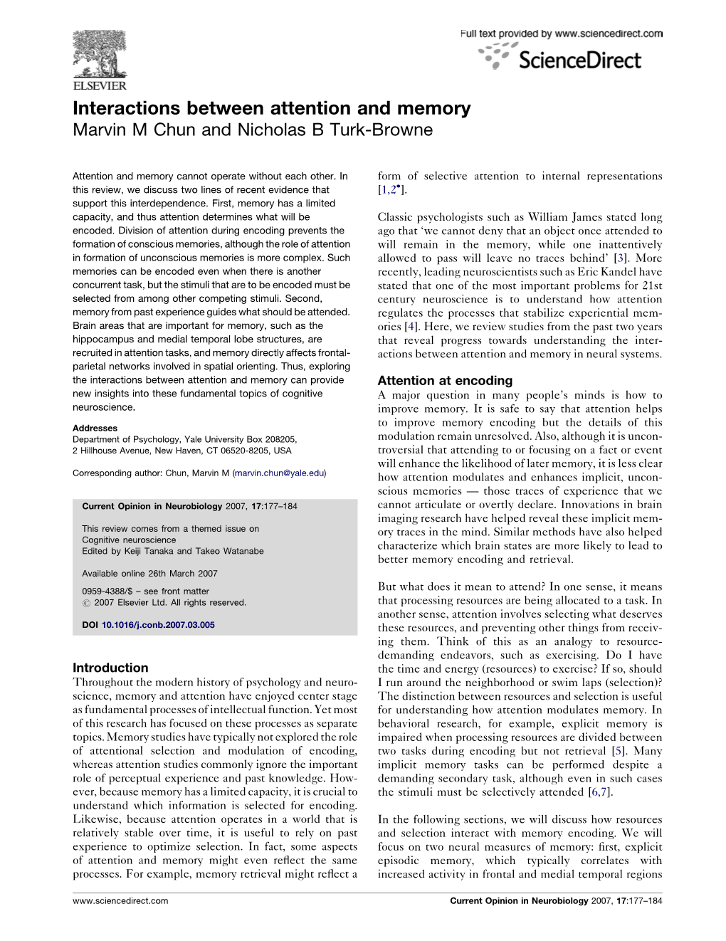 Interactions Between Attention and Memory Marvin M Chun and Nicholas B Turk-Browne