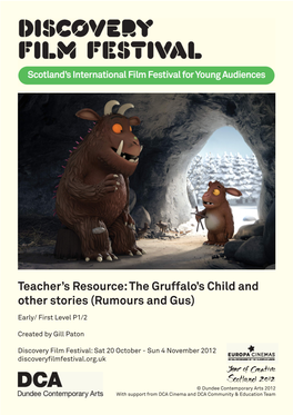 The Gruffalo's Child and Other Stories (Rumours and Gus)