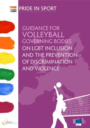 Guidance for Volleyball Governing Bodies on Lgbt Inclusion and the Prevention of Discrimination and Violence Impressum
