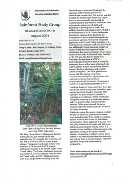Rainforest Study Group to the Species Unique Growth Habit and Preference of Gowing IIW to Creeks It Is NEWSLETTER No 59