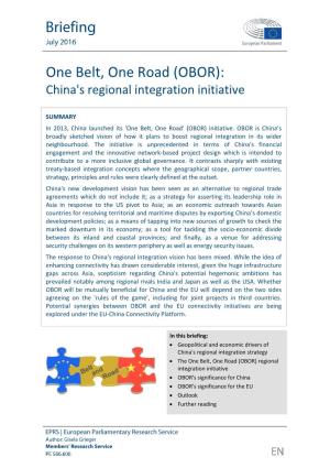One Belt, One Road (OBOR): China's Regional Integration Initiative