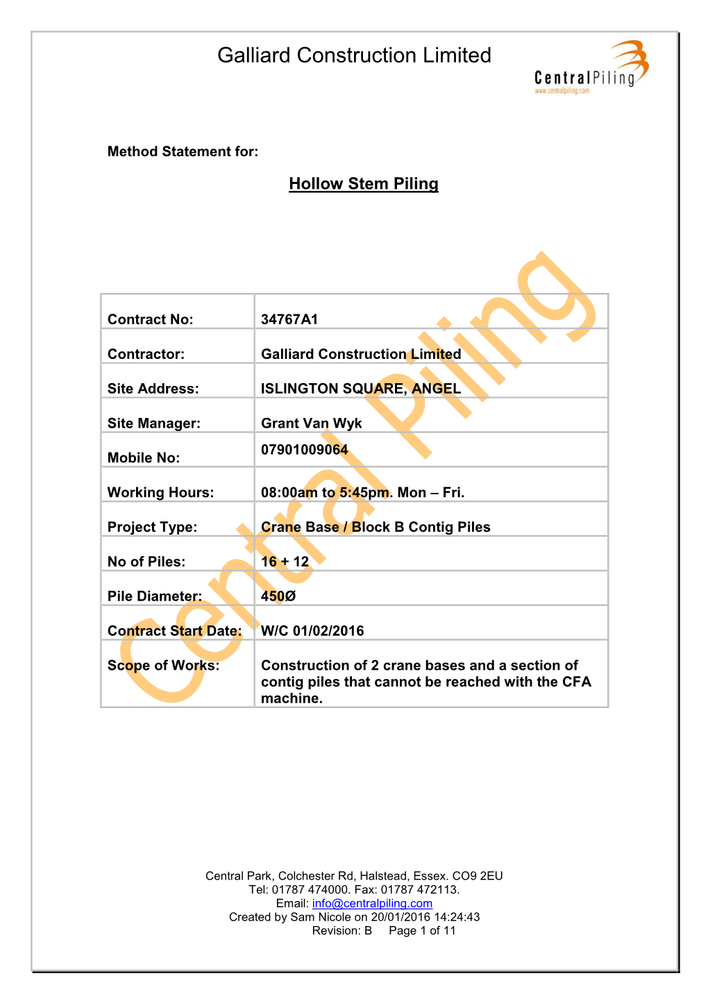 Method Statement For: Hollow Stem Piling