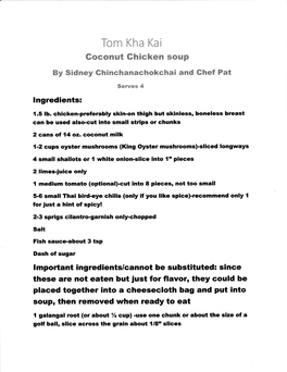 Tom Kha Kai Goconut Ghicken Soup by Sidney Ghinchanachokchai and Ghef Pat Serves 4 Lngredients