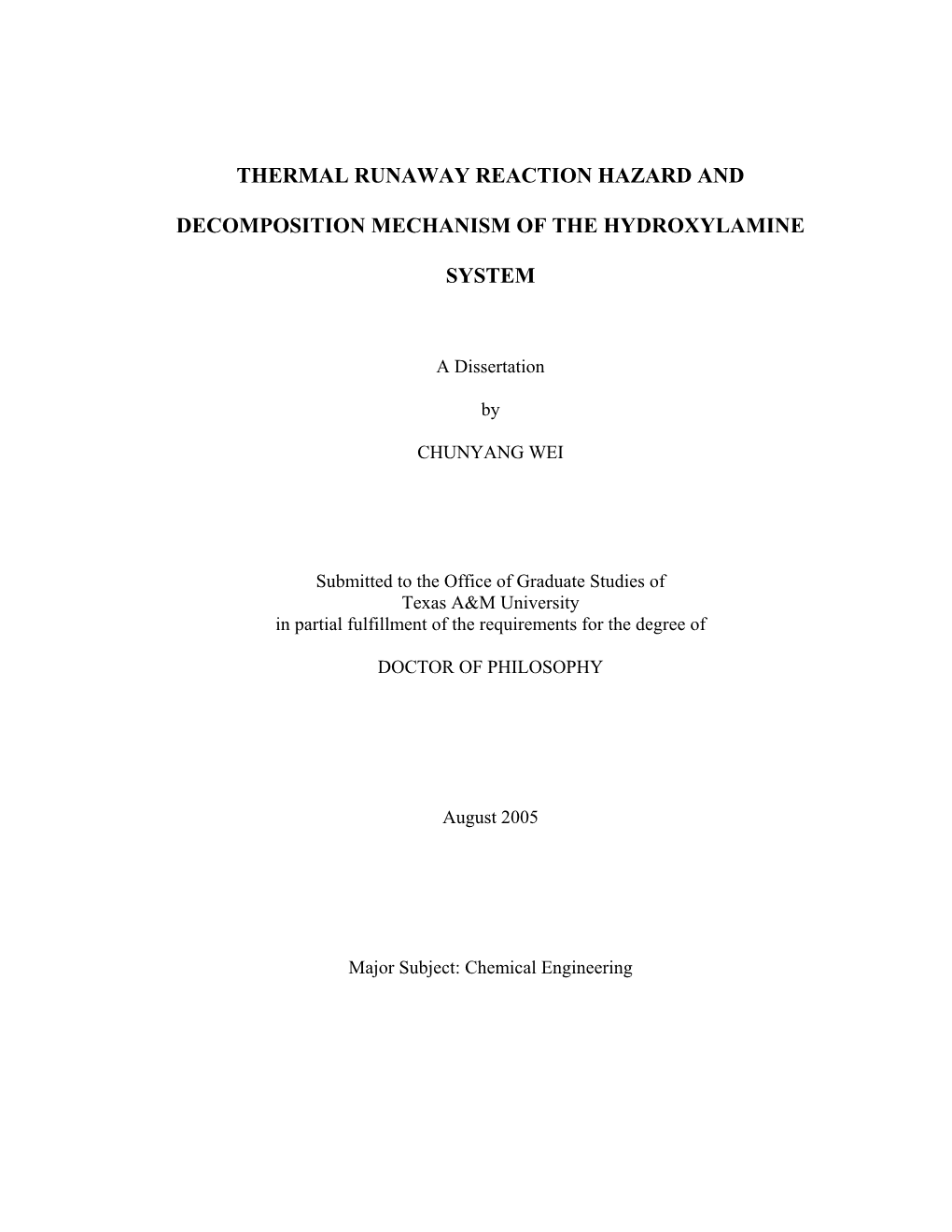 Thermal Runaway Reaction Hazard and Decomposition Mechanism of The